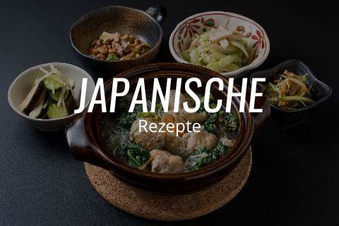 Leckere japanische Rezepte